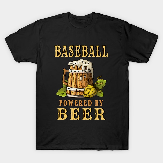 Baseball Player Fueled by Beer Design Quote T-Shirt by jeric020290